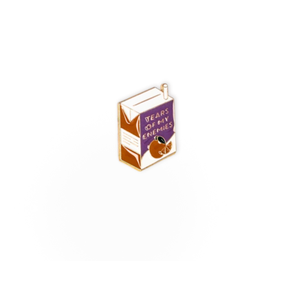 Tears of my enemies juice box pin