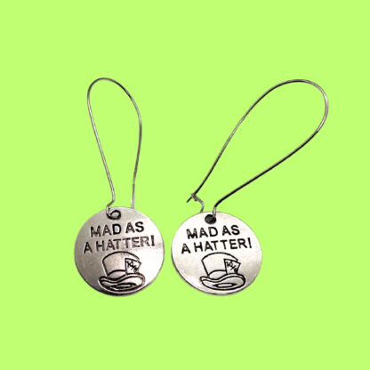 Mad as a hatter silver drop earrings